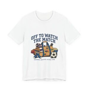 Off to Watch the Match Tee | soccer watch party, match-day outfit
